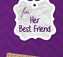 For her best friend